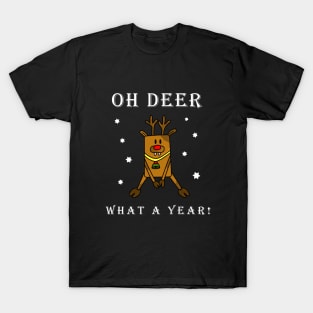 Funny Oh Deer What a Year Christmas Holiday Design T-Shirt